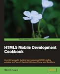 HTML5 Mobile Development Cookbook