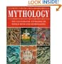 Mythology: the Illustrated Anthology of World Myth & Storytelling