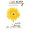 The 18 Rules of Happiness