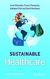 Sustainable healthcare