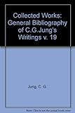 The collected works of C.G. Jung