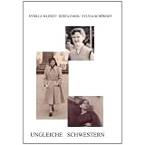 Ungleiche Schwesternvon "Sybille B. Lindt"