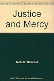 Justice and mercy