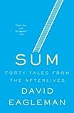 Sum: Forty Tales from the Afterlives