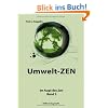 Umwelt-Zen: Im Auge des Zen Band 3