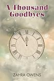 A Thousand Goodbyes