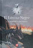 El ejercito negro II/ The army black II: El Reino De La Oscuridad/ the Kingdom of Darkness