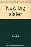 New big sister