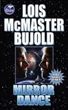 Mirror Dance (0671876465) by Bujold, Lois McMaster