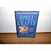 Spell Crafts: Creating Magical Objects (Llewellyn's Practical Magick)