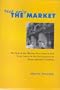 Not Only the Market: The Role of the Market, Government and Civic Sector in the Development of Post-Communist Societies
