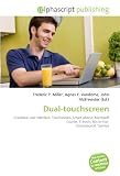 Dual-touchscreen: Graphical user interface, Touchscreen, Smart phone, Microsoft Courier, E-book, Micro-Star  International, Toshiba