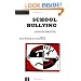 School Bullying: Insights and Perspectives