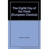the eighth day of the week european classics