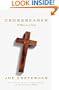 Crossbearer: A Memoir of Faith