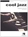 Cool Jazz: Jazz Piano Solos Series
