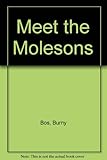 Meet the Molesons