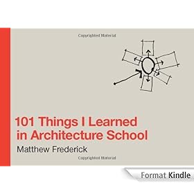 101 Things I Learned in Architecture School