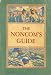 Book The Noncom's Guide (An Encyclopedia of information for all noncommissioned officers of the United States Army)