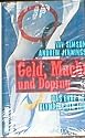 Geld, Macht und Doping. Das Ende der olympischen Idee