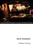 Jane Campion (Contemporary Film Directors) (Contemporary Film Directors)