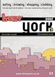 Itchy Insider s Guide to York 2002 (Itchy City Guides)
