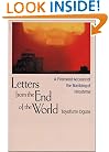 Letters from the End of the World: A Firsthand Account of the Bombing of Hiroshima