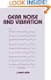 Gear Noise and Vibration (Dekker Mechanical Engineering)
