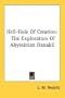 Hell-Hole Of Creation: The Exploration Of Abyssinian Danakil