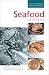Book Seafood Cookbook (Natures Gourmet)