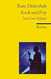 Basisdiskothek Rock und Pop - Uwe Sch�tte