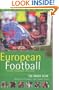 The Rough Guide to European Football, 3rd Edition: A Fans' Handbook (Rough Guides)
