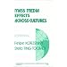 Mass Media Effects Across Cultures (International and Intercultural Communication Annual)
