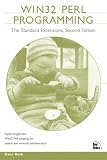 Win32 Perl Programming: The Standard Extensions (Circle Series)