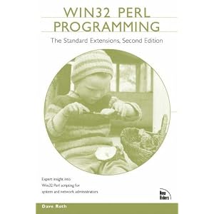 Win32 Perl Programming: The Standard Extensions (Circle series)