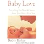 Baby Love: Everything You Need to Know About Your New Baby