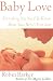 Baby Love: Everything You Need to Know About Your New Baby