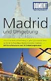 DUMONT Reise-Taschenbuch Madrid: El Escorial, Segovia, Aranjuez, Toledo: Mit Extra-Reisekarte und 10 Entdeckungstouren - Maria Anna H&auml;lker, Manuel Garcia Blazquez