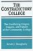 Books : The Contradictory College: The Conflict Origins, Impacts, and Futures of the Community College (Suny Series, Frontiers in Education)