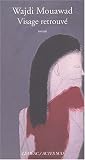 Visage retrouv�
