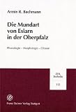 Die Mundart von Eslarn in der Oberpfalz