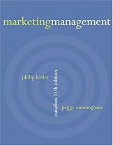 Marketing Management, Canadian Eleventh Edition
