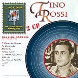 Revue Tino Rossi  / Ses Plus Celebres Chansons