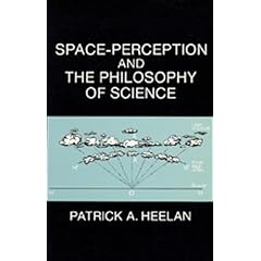 Heelan: Space-Perception and the Philosophy of Science