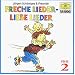 Freche Lieder-Liebe Lieder 2