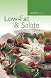 Low-Fat und Salate. K�stlich kochen