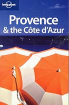 Provence and the Cote D'Azur (Lonely Planet Country & Regional Guides)