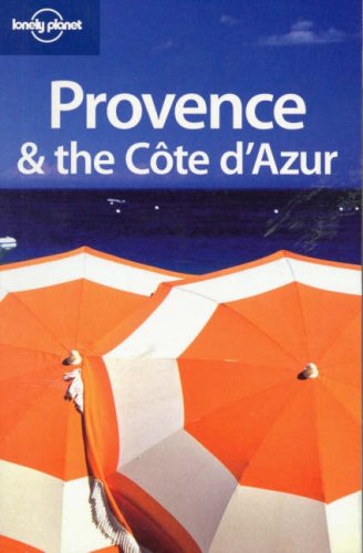 City Travel Guides Discounted  Books : Lonely Planet Provence & the Cote D'Azur