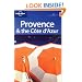 Provence and the Cote D'Azur (Lonely Planet Country & Regional Guides)