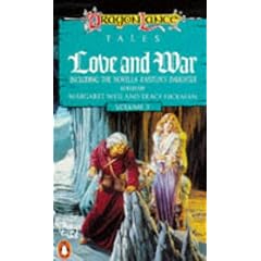 Love And War (DragonLance Tales Volume 3)